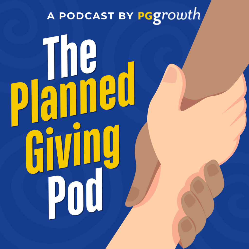 PGgrowth planned giving podcast